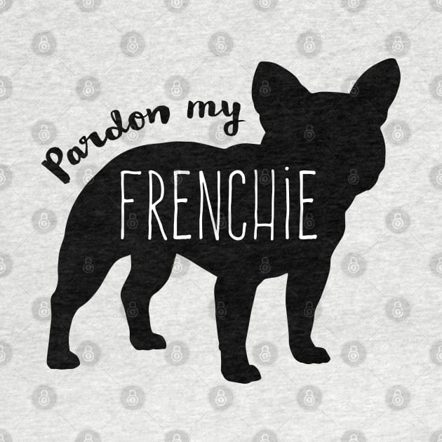 Pardon My Frenchie - Black French Bulldog Silhouette by Coffee Squirrel